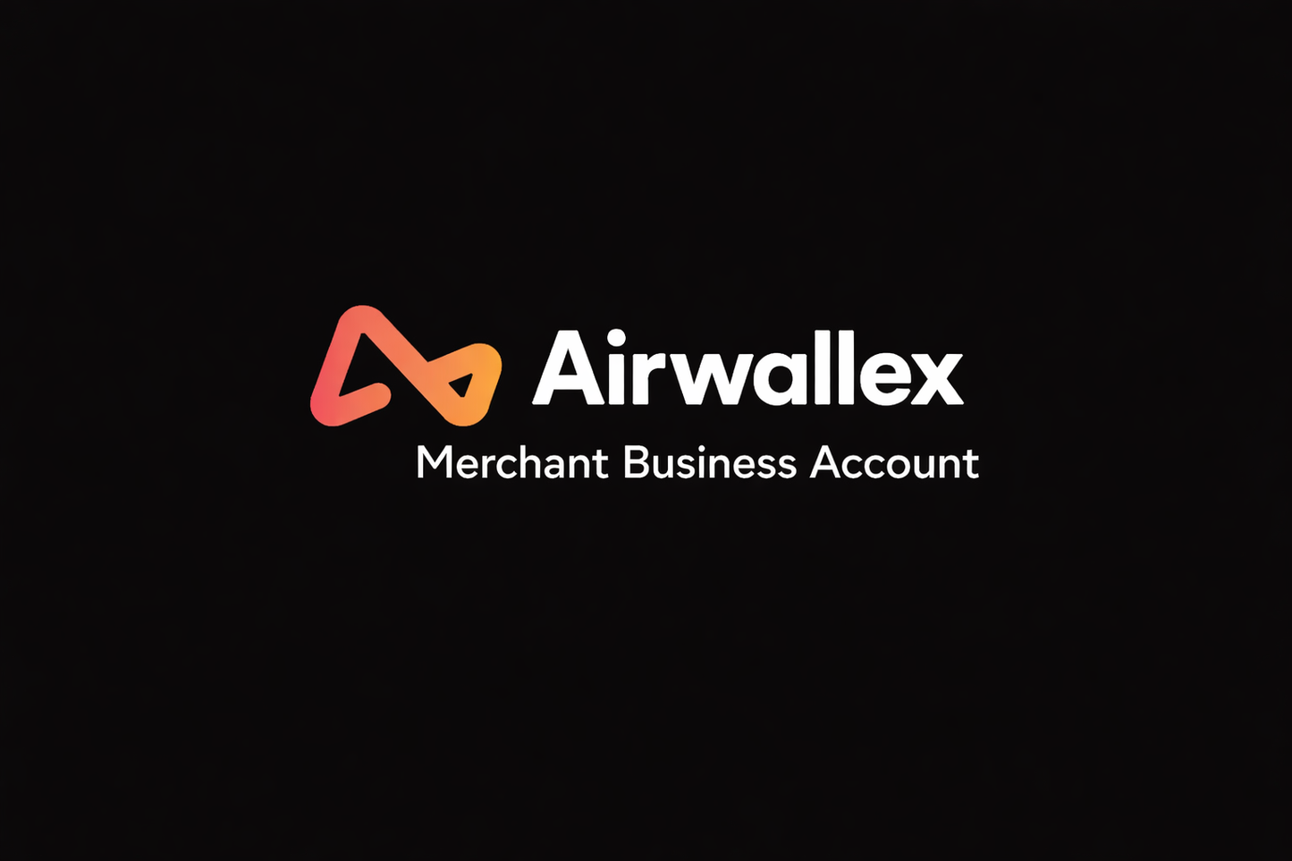 Airwallex Business LLC (Merchant Active)
